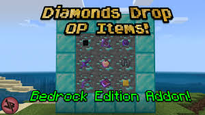 Does anyone know where to get a random drop mod (like wood could be a nether chest and end stone could drop what a skeleton drops)? Minecraft But Diamonds Drop Op Items Minecraft Pe Mods Addons