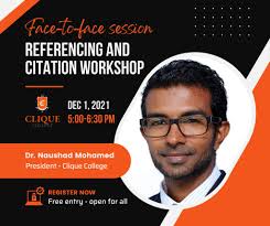We will be conducting a face-to-face session that helps you develop your  research skills and academic writing skills (citation and referencing  skills). The session will be conducted by Dr. Naushad. Register now!