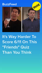 Sorry But Unless You Re The World S Biggest Friends Fan There S No Way You Ll Pass This Quiz Friend Quiz Friends Tv Quotes Friends Quizzes Tv Show