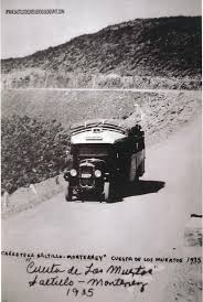 Identidad Memoria Y Cultura De Santa Catarina Nuevo Leon La Cuesta De Los Muertos Y La Carretera A Saltillo Mexico A Traves Del Tiempo En 2019 Fotos De Monterrey Imagenes