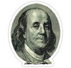 Ben Franklin Hundred Dollar Bill Sticker By Thesamba Benjamin Franklin Dollar Bill Franklin
