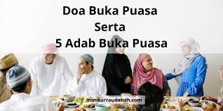 Puasa adalah perkara yang wajib kita lakukan apabila tibanya bulan ramadhan. Doa Buka Puasa Serta 5 Adab Buka Puasa Mimbar Raudhah