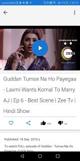 100,000+ hours of video content with original series, shows, movies & live tv. Zee Tv For Android Apk Download