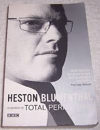 In Search of Total Perfection by Heston Blumenthal pb 9781408802441| eBay