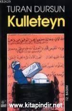 kulleteyn turan dursun e kitap indir quot kulleteyn quot quot iki kulle quot yaklasik 13 ton su demek duragan bir suyun kitap kitapcilar dusunceler
