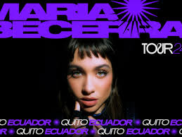 Maria Becerra anuncia gira mundial “#TOUR24″: ¿cómo comprar las entradas  para Ecuador?