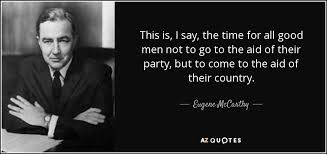 Mccarthy received his phd from the. Top 25 Quotes By Eugene Mccarthy A Z Quotes