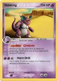 The foe instantly faints if it hits. Pokemon Nidoking 303