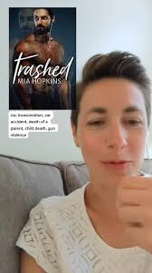 Trashed by Mia Hopkins #miahopkins #contemporaryromancereads  #romancebookreview #romancebookrecs