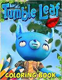 Coloring pages information title : Tumble Leaf Coloring Book Great Coloring Book For Kids Is Tumble Leaf Fan Kids Kenny 9798637067732 Amazon Com Books