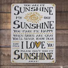You are my sunshine metal wall art. Amazon Com Artclub You Are My Sunshine I Love You Metal Tin Sign Vintage Plaque Poster Home Wall Decor Posters Prints
