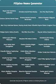 The table below lists surnames (and spelling variations) we have come across in our research in scotland. Filipino Name Generator 1000s Of Random Filipino Names