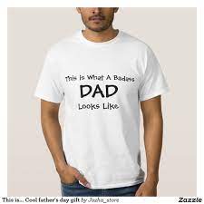 These are more evergreen options for the pop who likes to sport his dad swag in any season. 680 Father S Day T Shirt Ideas Father S Day T Shirts T Shirt Shirts