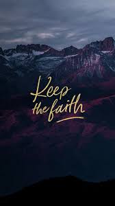 Mantenha A Fe Christian Quotes Bible Quotes Inspirational Quotes