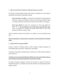 If you want more information regarding the corporation bank net banking, retail user, corporate user login information please visit. 1 Who Can Make Online Tax Payments What Type Of Idbi Bank