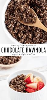 Chocolate Rawnola 5 Ingredients Recipe In 2020 Raw Food Recipes Breakfast Breakfast Bowl Vegan Raw Breakfast