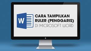Cara Menampilkan Ruler Atau Penggaris Di Microsoft Word Youtube