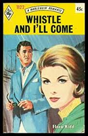 Whistle And I'll Come book by Flora Kidd