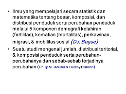 Misalnya saja teori konflik dimana setiap manusia yang kelas sosial yang ia miliki lebih rendah dibandingkan dengan orang lain, maka akan sulit baginya untuk melakukan beberapa hal. Konsep Dasar Demografi Ppt Download