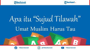 Sujud sahwi merupakan dua sujud yang dilakukan oleh orang yang salat untuk menggantikan kesalahan yang terjadi di dalam salatnya karena lupa (sahw). Apa Itu Sujud Tilawah Ini Arti Hukum Dan Tata Cara Melakukannya Tribun Sumsel
