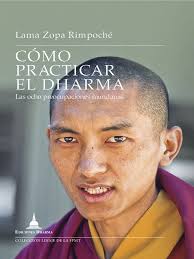 Cómo Practicar El Dharma.