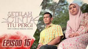 Setelah cinta itu pergi 2019 hd. Setelah Cinta Itu Pergi 2019 Episod 15 Youtube