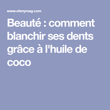 La Meilleure Astuce Maison Pour Avoir Des Dents Blanches De Star Blanchir Les Dents Comment Blanchir Les Dents Avoir Les Dents Blanches