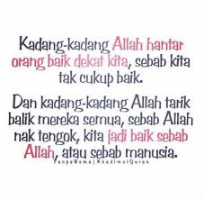 إِذاَ لمَ ْ تَسْتَحْيِ فَاصْنَعْ مَا شِئْتَ 53. Mutiara Kata