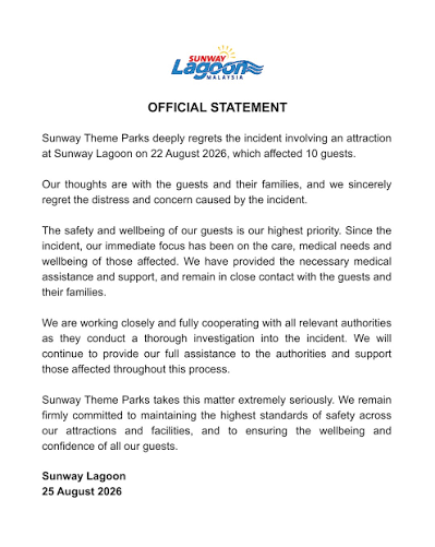 Official Statement Regarding An Incident Involving An Attraction On 22  August 2026 Kenyataan Rasmi Mengenai Insiden Tarikan Pada 22 Ogos 2026