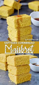 Maisbrot Amerikanisches Cornbread Maisbrot Maisbrot Rezept Vegane Sussigkeiten