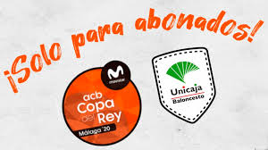 Logotipo de la copa del rey de españa. El Unicaja Abre La Reserva De Su Cupo De Abonos Para La Copa Del Rey Malaga Magazine