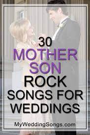 30 Rock Mother Son Songs To Celebrate A Rockin Dance Mother Son Wedding Dance Mother Son Songs Mother Son Dance Songs