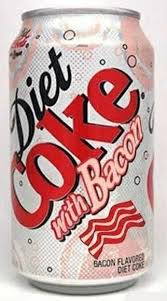 Bacon Diet Coke P Flavored Bacon Coke Diet Coke
