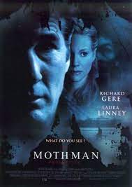The Mothman Prophecies Indrid Cold Tells John Klein Tells Him That Is Father Was Born In Racine Wi The Mothman Prophecies Mothman Richard Gere