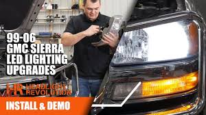 1999 2006 Gmc Sierra Led Lighting Upgrades Led Headlight Bulbs Gtr Lighting Drl And Blinkers Youtube
