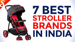 Von renommierten bewertungsportalen geprüfter und zertifizierter shop für babybedarf. 7 Best Strollers Pram Brands In India With Price Youtube