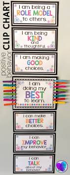 Positive Behavior Clip Chart Classroom Behavior Behavior