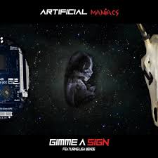And so am i, and so are you. 03 Gimme A Sign Nicky S Remix By Artificial Maniacs