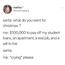 Maybe you would like to learn more about one of these? Santa What Do You Want For Christmas Meme Ahseeit
