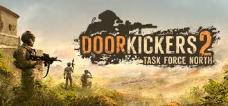Maybe you would like to learn more about one of these? Door Kickers 2 Task Force North On Steam