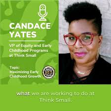 Candace Yates of Think Small shares her insights