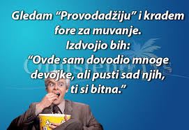 Provodadzija #happytv svima je već dobro poznata priča naših starih da je nekada bilo nezamislivo. Zanimljive I Smesne Slike Galerija 2052 Slika Provodadzija Fore Za Muvanje