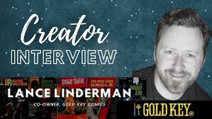 Creator Interview: Lance Linderman