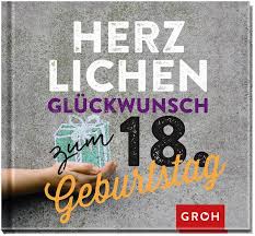 Herzlichen Gluckwunsch Zum 18 Geburtstag Portofrei Bei Bucher De Bestellen