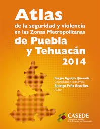 San nicols de los garza. Atlas De La Seguridad Y Violencia En Las Zm De Puebla Y Tehuacan