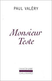 So called from latin teste, ablative of testis (a witness), because this was formerly the initial word in the clause. Monsieur Teste By Paul Valery