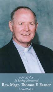I happen to be vacationing in Clearwater when Msgr. Earner passed away.  Hearing about his passing