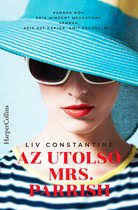Az utolsó Mrs. Parrish (ebook), Liv Constantine