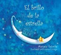 El Brillo de la Estrella (9780990831624): Marcelo Estrella: CLC Ecuador