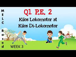 Reviewed by maxenzy on april 16, 2021. Q1 P E 2 Kilos Lokomotor At Di Lokomotor Youtube